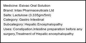 Information about Esivac Oral Solution (Brand: Intas Pharmaceuticals Ltd) - Uses: Constipation,Intestine preparation before any surgery,Treatment of Hepatic encephalopathy
