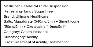 Information about Healacid-O Oral Suspension Refreshing-Tangy Sugar Free (Brand: Ultimate Healthcare) - Uses: Treatment of Acidity,Treatment of Heartburn,Treatment of Stomach ulcers
