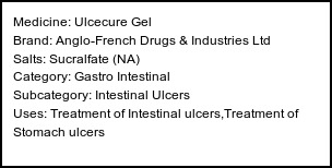 Information about Ulcecure Gel (Brand: Anglo-French Drugs & Industries Ltd) - Uses: Treatment of Intestinal ulcers,Treatment of Stomach ulcers
