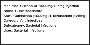 Information about Cuxone XL 1000mg/125mg Injection (Brand: Cubit Healthcare) - Uses: Bacterial infections