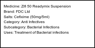 Information about Zifi 50 Readymix Suspension (Brand: FDC Ltd) - Uses: Treatment of Bacterial infections