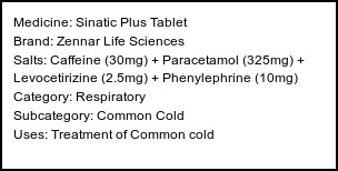 Information about Sinatic Plus Tablet (Brand: Zennar Life Sciences) - Uses: Treatment of Common cold