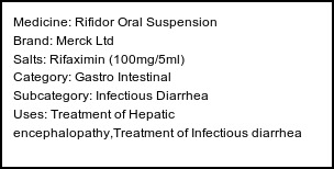 Information about Rifidor Oral Suspension (Brand: Merck Ltd) - Uses: Treatment of Hepatic encephalopathy,Treatment of Infectious diarrhea
