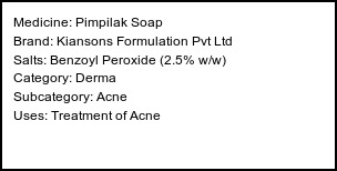 Information about Pimpilak Soap (Brand: Kiansons Formulation Pvt Ltd) - Uses: Treatment of Acne