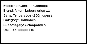 Information about Gemtide Cartridge (Brand: Alkem Laboratories Ltd) - Uses: Osteoporosis