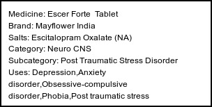 Information about Escer Forte Tablet (Brand: Mayflower India) - Uses: Depression,Anxiety disorder,Obsessive-compulsive disorder,Phobia,Post traumatic stress disorder,Treatment of Panic disorder