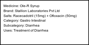Information about Ole-R Syrup (Brand: Stallion Laboratories Pvt Ltd) - Uses: Treatment of Diarrhea
