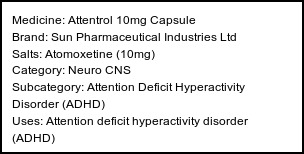 Information about Attentrol 10mg Capsule (Brand: Sun Pharmaceutical Industries Ltd) - Uses: Attention deficit hyperactivity disorder (ADHD)