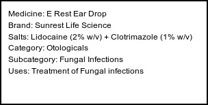 Information about E Rest Ear Drop (Brand: Sunrest Life Science) - Uses: Treatment of Fungal infections