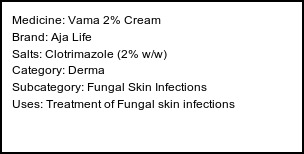 Information about Vama 2% Cream (Brand: Aja Life) - Uses: Treatment of Fungal skin infections