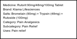 Information about Rutorit 90mg/48mg/100mg Tablet (Brand: Kiama Lifesciences) - Uses: Pain relief