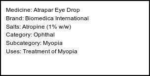 Information about Atrapar Eye Drop (Brand: Biomedica International) - Uses: Treatment of Myopia